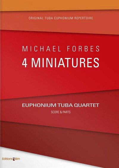 M. Forbes: 4 Miniatures, 2Euph2Tb (Pa+St)