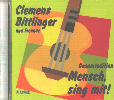 C. Bittlinger: Mensch sing mit! (CD)