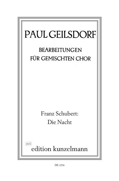 F. Schubert: Die Nacht, Gch (Chpa)