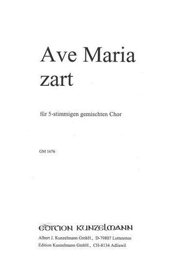 F. Beyer et al.: Ave Maria zart