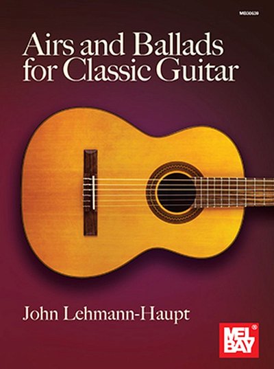 Airs and Ballads for Classic Guitar (Bu)