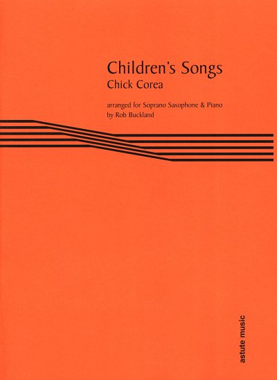 AQ: C. Corea: Children's Songs, SsaxKlav (KlavpaSt) (B-Ware)
