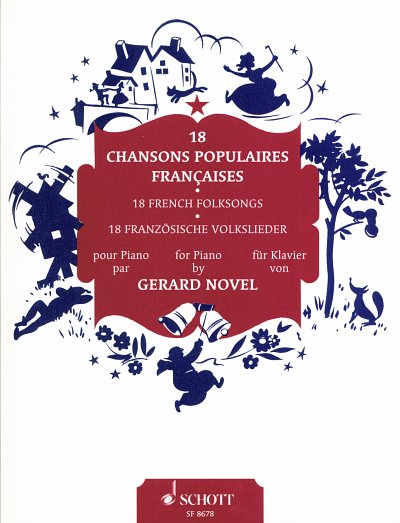G. Novel: 18 Französische Volkslieder, Klav