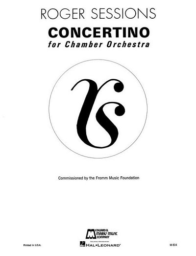 R. Sessions: Concertino for Chamber Orchestra, Kamo (Part.)