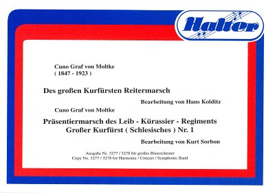 K. Graf von Moltke: Des großen Kurfürsten Rei, Blask (Pa+St)