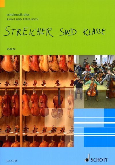 B. Boch: Streicher sind klasse - Violine, Strkl/Vl