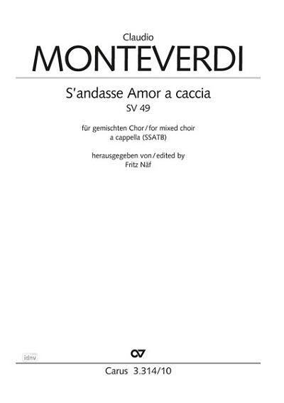 DL: C. Monteverdi: S'andasse Amor a caccia F-Dur SV 49 (Part