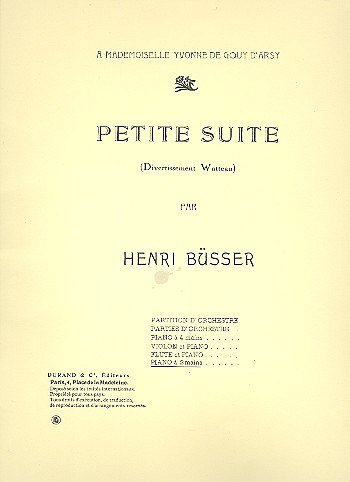 H. Büsser: Petite Suite Piano
