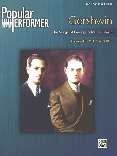 I. Gershwin: Popular Performer: Gershwin, Klav