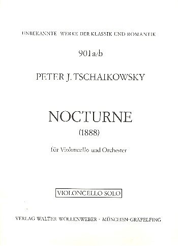 P.I. Tchaikovsky: Nocturne Op 19/4 - Vc Orch