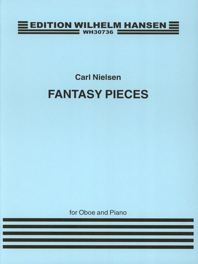 C. Nielsen: Two Fantasy Pieces Op. 2 , ObKlav (KA+St)