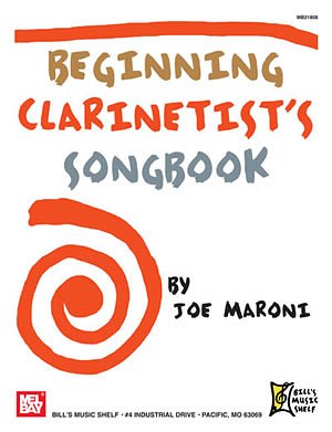J. Maroni: Beginning Clarinetist's Songbook, Klar