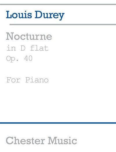 L. Durey: Nocturne In D Flat, Op.40, Klav