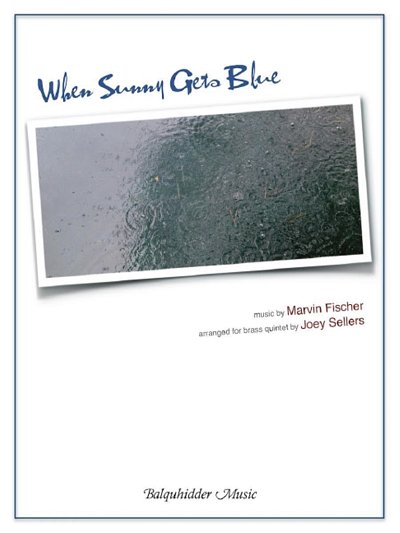 Fisher, Marvin: When Sunny Gets Blue