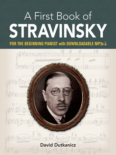 D. Dutkanicz: A First Book of Stravinsky:, Klav (+OnlAudio)