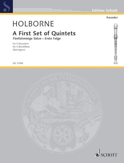A. Holborne: A First Set of Quintets
