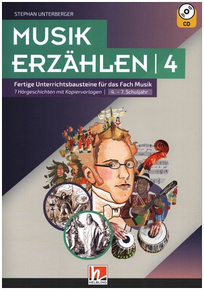 S. Unterberger: Musik erzählen 4 (Arbh+CD)