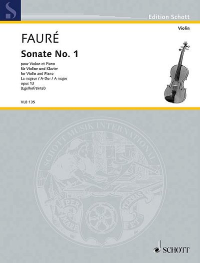 G. Fauré: Sonate No. 1 A-Dur