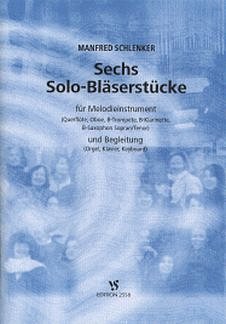 M. Schlenker: 6 Solo Blaeserstuecke
