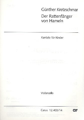 G. Kretzschmar: Der Rattenfänger von Hame, GsSpKchInstr (Vc)