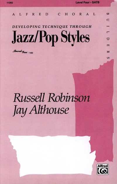Robinson Russell + Althouse Jay: Developing Technique Through Jazz / Pop Styles Level 4