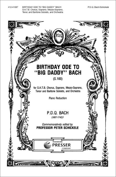 P. Schickele: Birthday Ode To 