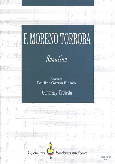F. Moreno Torroba: Sonatina, GitOrch (Part.)