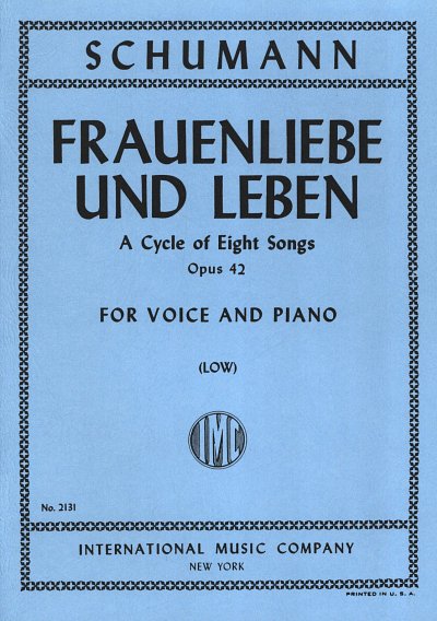 R. Schumann: Frauenliebe Und Leben - A Cycle Of Eight S (Bu)
