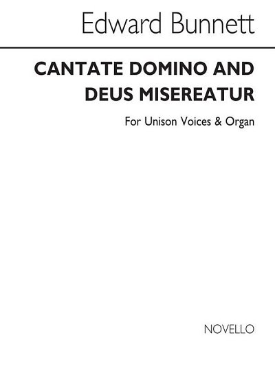 Cantate Domino And Deus Misereatur In E, GchOrg (Chpa)