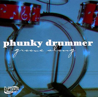 D. Erchinger: Phunky Drummer - Groove Along (CD1)