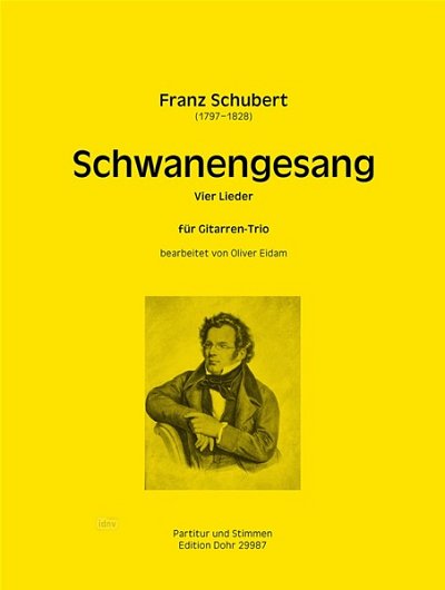 F. Schubert: 4 Lieder aus Schwanengesang, 3Git (Pa+St)