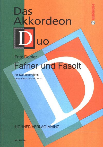 F. Dobler: Fafner und Fasolt, 2Akk (Sppa)