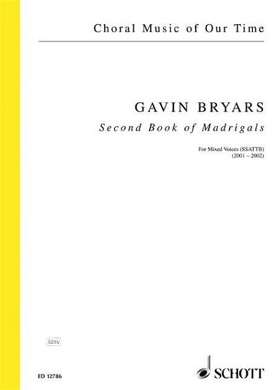 G. Bryars: Second Book of Madrigals, Gch6 (Chpa)