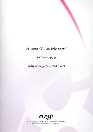 J. Naulais: Aimez Vous Mozart?, ObKlav (Pa+St)