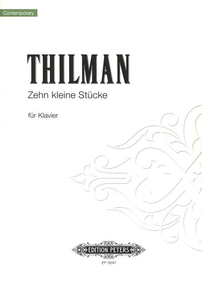 J.P. Thilman: Zehn kleine Stücke