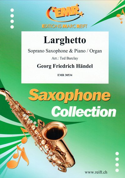 G.F. Händel: Larghetto, SsaxKlav/Org
