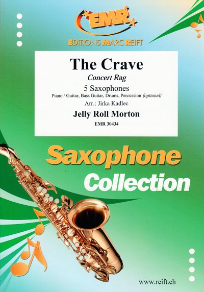 J.R. Morton: The Crave, 5Sax