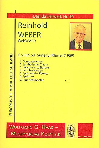 Weber Reinhold: C S I V S S T - Suite Fuer Klavier (1969)