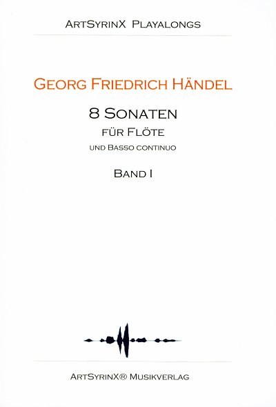 G.F. Haendel: 8 Sonaten fuer Floete und Bc (+ 2 CD's)