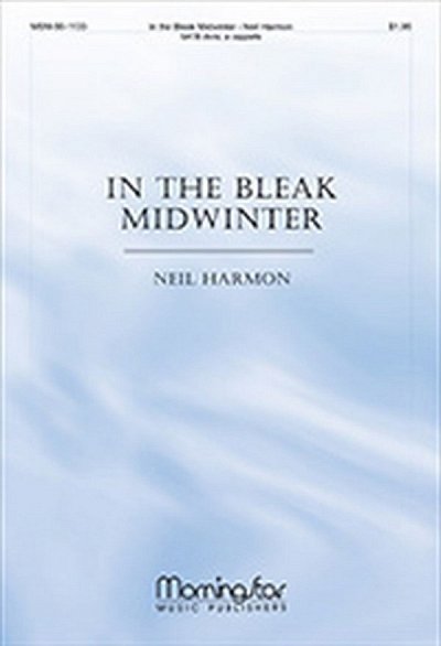 N. Harmon: In the Bleak Midwinter, GCh4 (Chpa)