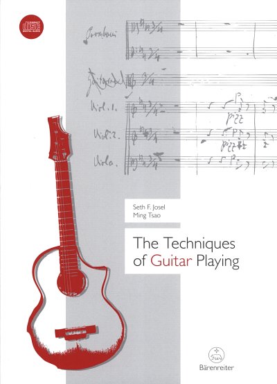 S. Josel: The Techniques of Guitar Playing, Git (+CD)