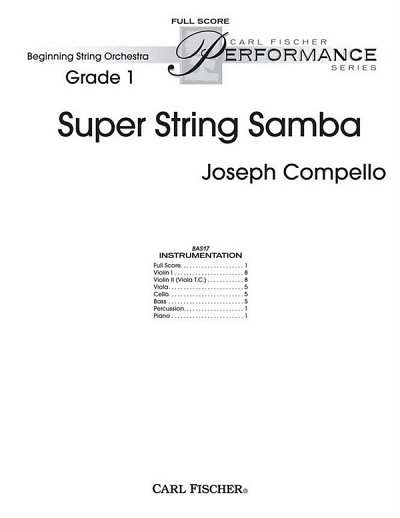 J. Compello: Super String Samba, Stro (Part.)