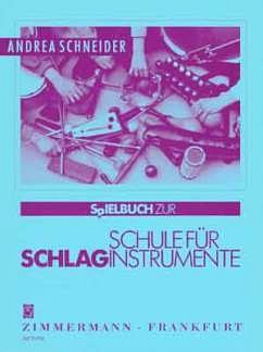 Schneider A.: Schule Fuer Schlaginstrumente