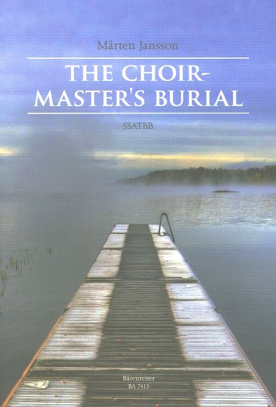 AQ: M. Jansson: The Choirmaster's Burial (Chpa) (B-Ware)