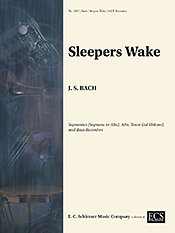 J.S. Bach: Sleepers Wake (Pa+St)