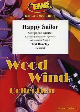 T. Barclay: Happy Sailor, 4Sax