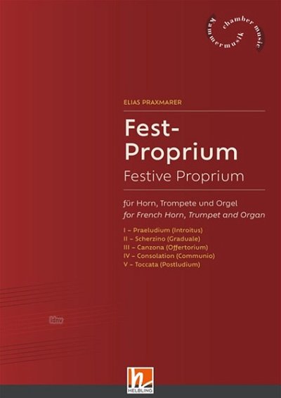 E. Praxmarer: Fest-Proprium, TrpHrnOrg (OrgpSt)