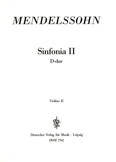 F. Mendelssohn Barth: Sinfonia II D-dur, Stro (Vl2)