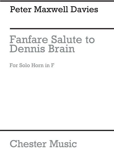 Fanfare-Salute To Dennis Brain (Solo Horn), Hrn