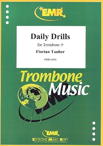 Daily Drills for Trombone